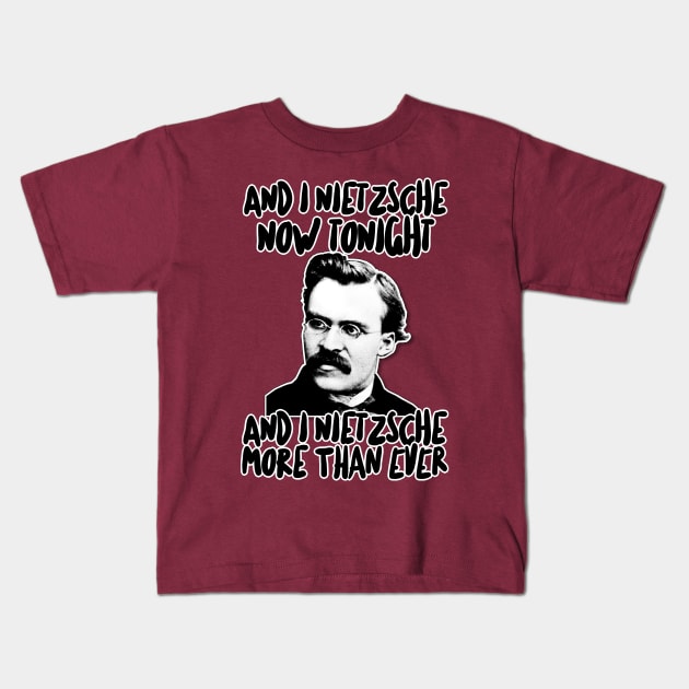 Friedrich Wilhelm Nietzsche Humor Lyric - Retro Styled Graphic Design Kids T-Shirt by DankFutura